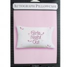 20 x 30 inch girls night out pillowcase