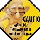 'After 40' Tin Sign