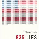 935 Lies: The Future of Truth and the Decline of America’s Moral Integrity  Charles Lewis