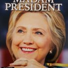 Collection 2016 Hillary Clinton Madam President Error Newsweek Magazine