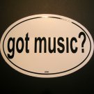 Euro Sticker- "Got Music"