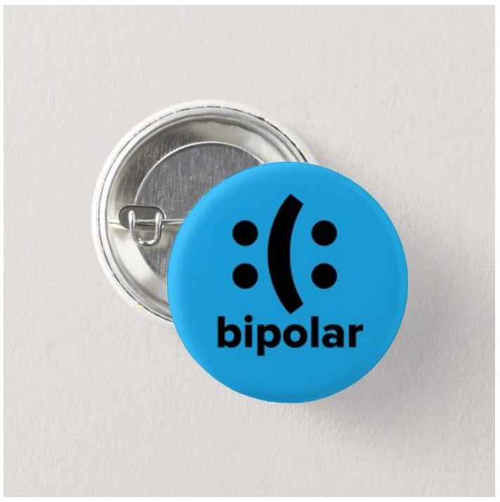 Bipolar Disorder button (badges, pins, medical alert)