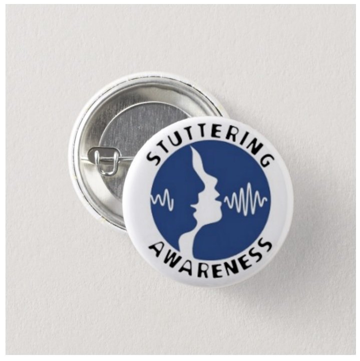 Stuttering Awareness button (badges, pins, medical alert)
