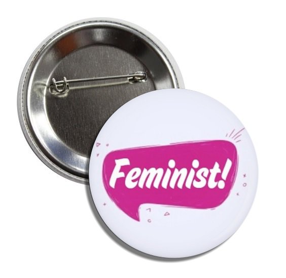Feminist button! (25mm, badges, pins, girl power, smash patriarchy)