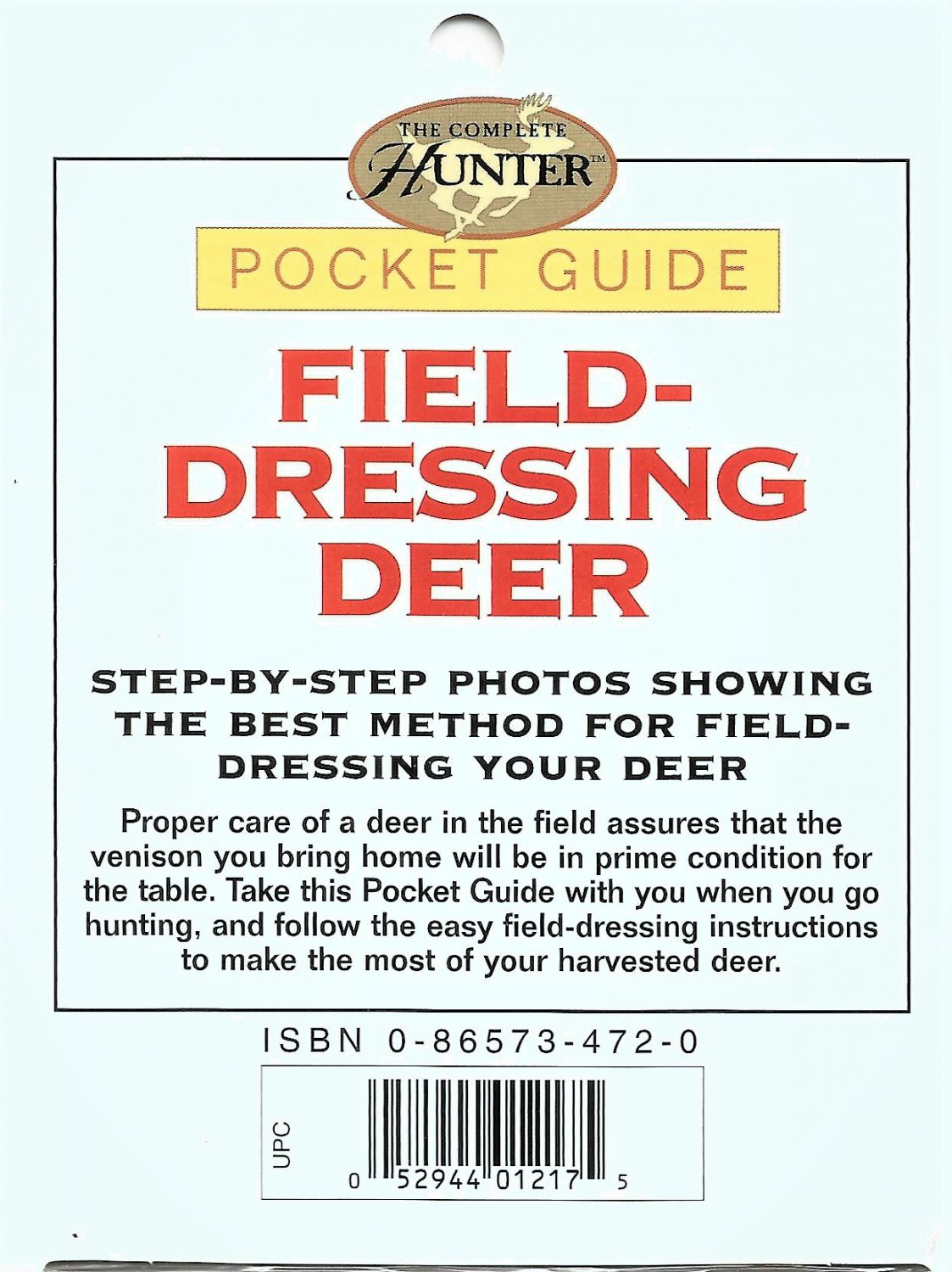 The Complete Hunter© Pocket Guide FieldDressing Deer