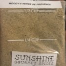 Sunshine Woody’s Herbs the Provence