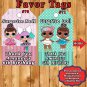 LOL Surprise Doll Birthday 10 ea Favor Tags Gift Tags Thank You Tags Personalized
