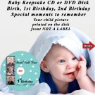 Baby Personalized CD or DVD Disk for Photos or Video NOT a Label