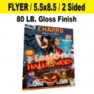 500 Flyers 8.5x5.5 / 80 lb. Gloss Finish / Full Color / 2 Sided / Free Shipping