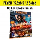 5000 Flyers 8.5x5.5 / 80 lb. Gloss Finish / Full Color / 2 Sided / Free Shipping