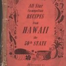 Vintage All Star Cosmopolitan Recipes from Hawaii the 50th State Kau Kau Luau