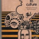 From Pop to Culture/Michael E Malone/Myron Roberts