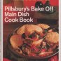 Pillsbury's Bake Off Main Dish Cook Book Shortcutted Prize Winning Favorites