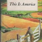 This is America Our Reading Heritage 1956 Wagenheim Dolkey Kobler