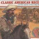 Vintage 16 Classic American Recipes and the Stories of How They Began