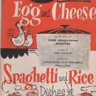 Good Housekeeping Magazine Egg and Cheese Spaghetti and Rice Dishes 1958