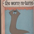 the worm re-turns Satirical Literate Spoofs On Science Runner's Digest McConnell
