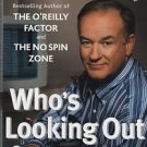 Bill O'Reilly Who's Looking Out For You? 2003