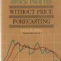 A Method for Stock Profits Without Price Forecasting Allen 1962
