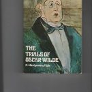 The Trials of Oscar Wilde by H. Montgomery Hyde (1973, Paperback, Reprint)