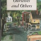 Our Reading Heritage Ourselves and Others Holt High School Literature 1956