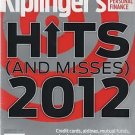 Kiplinger's Hits (And Misses) 2012/December 2012/100 Best Values/Private College