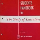 Student's Handbook for The Study of Literature 1959 Book IV Erwin Hueston