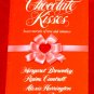 Chocolate Kisses - M.Brownley,R. Cantrell, A.Harrington,S.Rich