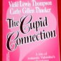 The Cupid Connection - A.Stuart, V.Thompson, C.Gillen Thacker
