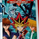 YU-GI-OH  -  "The Scars of Defeat"