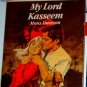 MY LORD KASSEEM by Mons Daveson