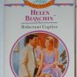 RELUCTANT CAPTIVE by Helen Bianchin