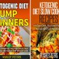 Ketogenic Diet Cookbook Bundle(2 books) Keto Slow Cooker Recipes & Dump Dinners