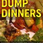 Paleo Diet Dump Dinners: 75 Dump Dinner Recipes for Quick & Easy Paleo Recipes