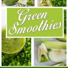 Green Smoothie Recipes : 400 Smoothie Recipes to Lose Weight & Increase Energy