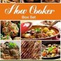 Slow Cooker Box Set: Slow Cooker Recipes for Easy Crock Pot Meals (3 Books in 1)