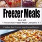 Freezer Meals Box Set: 4 Make Ahead Freezer Meals Cookbooks in 1 (Chicken, Beef,