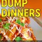 Ketogenic Dump Diner Recipes: 75 Quick and Easy Dump Dinners For Weight Loss