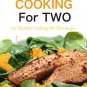 Paleo Cooking For Two: 101 Healthy Cooking for Two Recipes