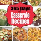 Casserole Cookbook: 365 Days of Quick & Easy Casserole Recipes For Dinner
