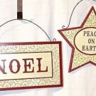 Sunset Vista Designs Wooden Holiday Noel & Peace on Earth Star Hanging Signs