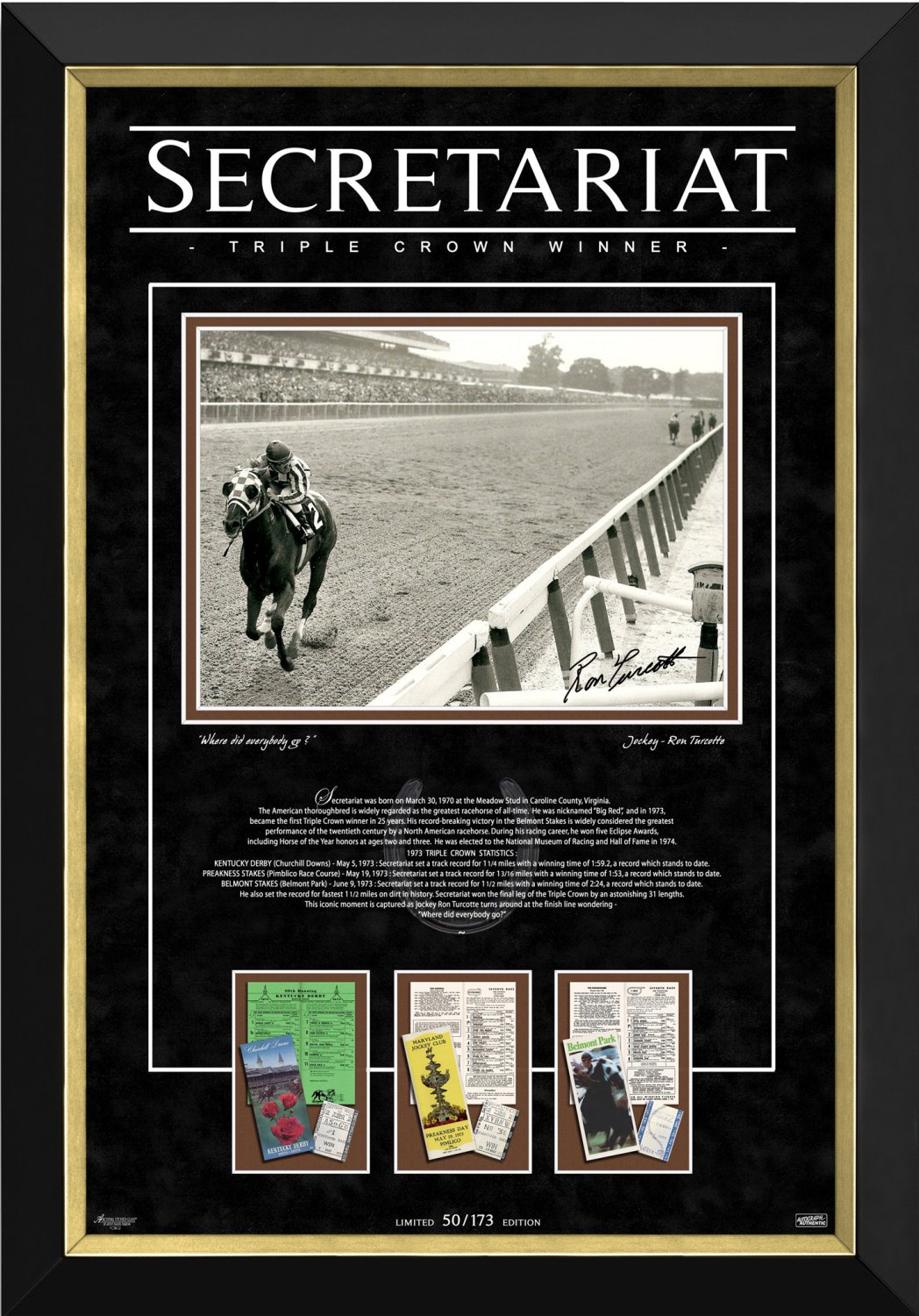 Ron Turcotte on Secretariat, Triple Crown 1973, Ltd Ed - Facsimile Autograph