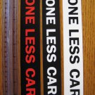 THREE -- ONE LESS CAR Bike Fixed Bicycle Ride trek Commute Race STICKER DECAL