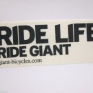 4.5" GIANT BICYCLES RIDE LIFE BLACK DH Mountain Road Frame Bike DECAL STICKER