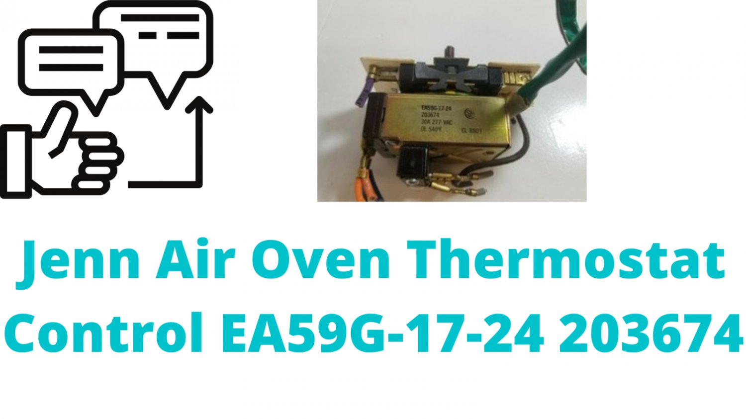 Jenn Air Oven Thermostat Control EA59G1724 203674