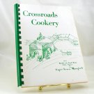 Crossroads Cookery Cookbook 1961 First Edition Hagerstown Maryland Women's Club