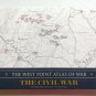 The West Point Atlas of War ~ THE CIVIL WAR ~ Paperback