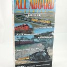 Pentrex Railroad Videos All Aboard Series Volume 6 Vintage 1998 VHS Tape