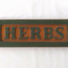 HERBS Wooden Kitchen Sign 13" x 4.5" Green Vintage
