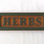 HERBS Wooden Kitchen Sign 13" x 4.5" Green Vintage